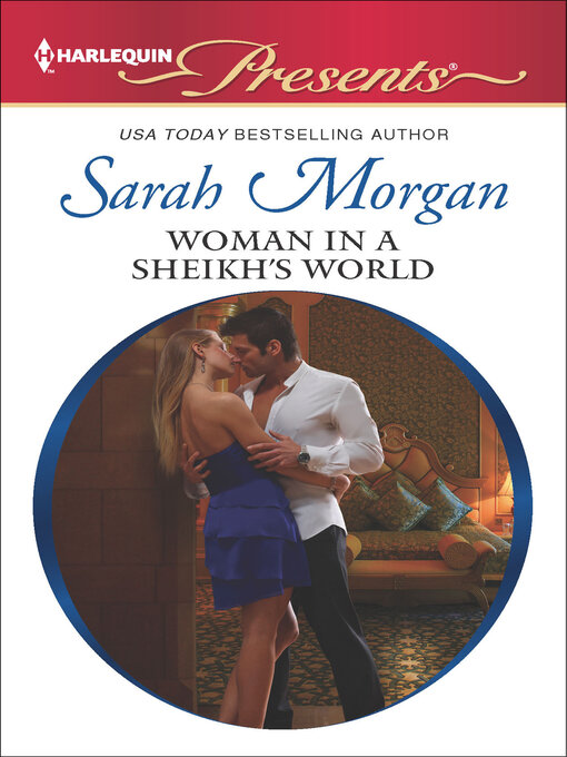 Title details for Woman in a Sheikh's World by Sarah Morgan - Wait list